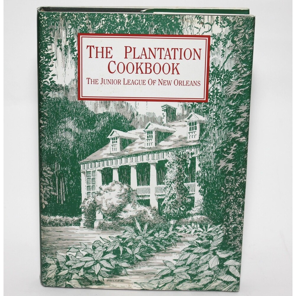 PLANTATION COOKBOOK Junior League of New Orleans - B.E. Trice HC/DJ Food History